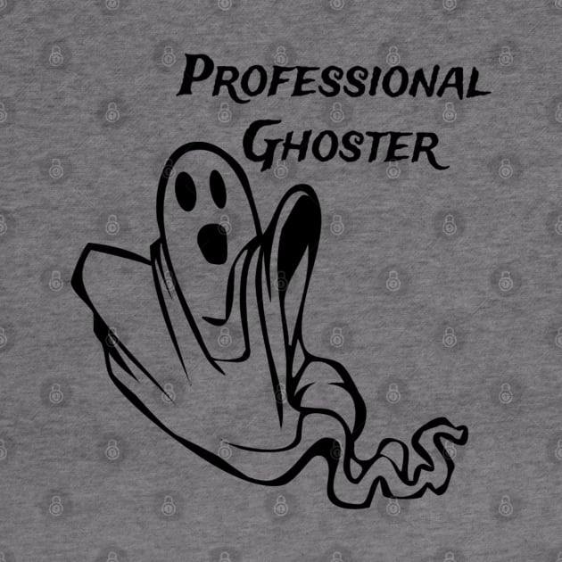 Professional Ghoster, Ghost,  Pop Culture, Dating Ghosting by Style Conscious